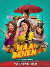 Maa Behen (2026) HDRip Original [Telugu + Tamil + Hindi] Full Movie Watch Online Free