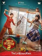 Gatta Kusthi 2 (2026) HDRip Original [Telugu + Hindi + Kannada] Movie Watch Online Free