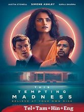 This Tempting Madness (2025) HDRip Original [Telugu + Tamil + Hindi + Eng] Dubbed Movie Watch Online Free