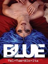 Blue (2026) HDRip Original [Telugu + Tamil + Hindi + Ita] Dubbed Movie Watch Online Free