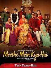 Meethe Mein Kya Hai (2026) HDRip Original [Telugu + Tamil + Hindi] Full Movie Watch Online Free